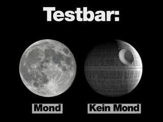 Testbar:



Mond   Kein Mond
 