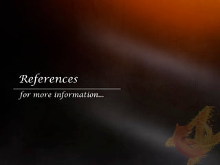 References
for more information...
 