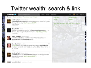 Twitter wealth: search & link 