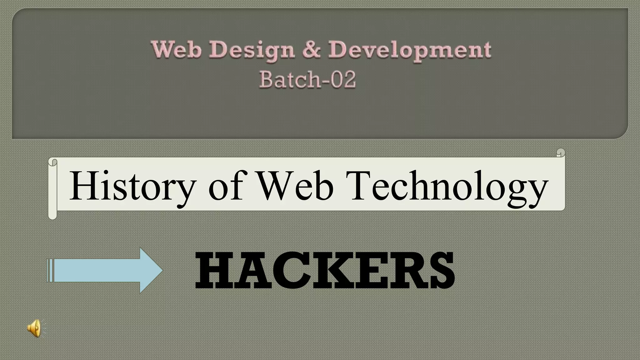 History of Web Technology | PPT