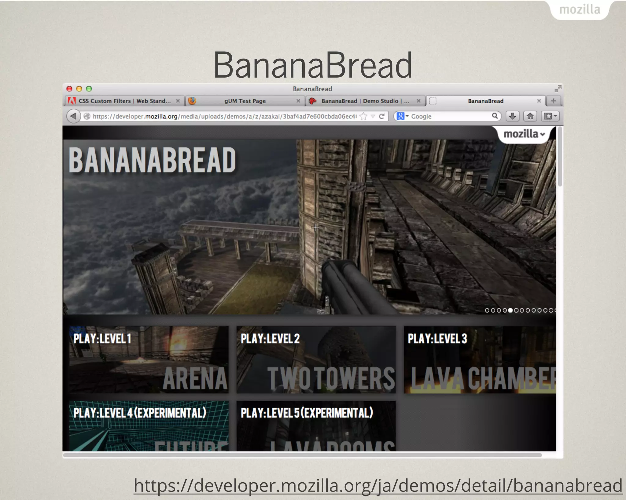 BananaBread




https://developer.mozilla.org/ja/demos/detail/bananabread
 