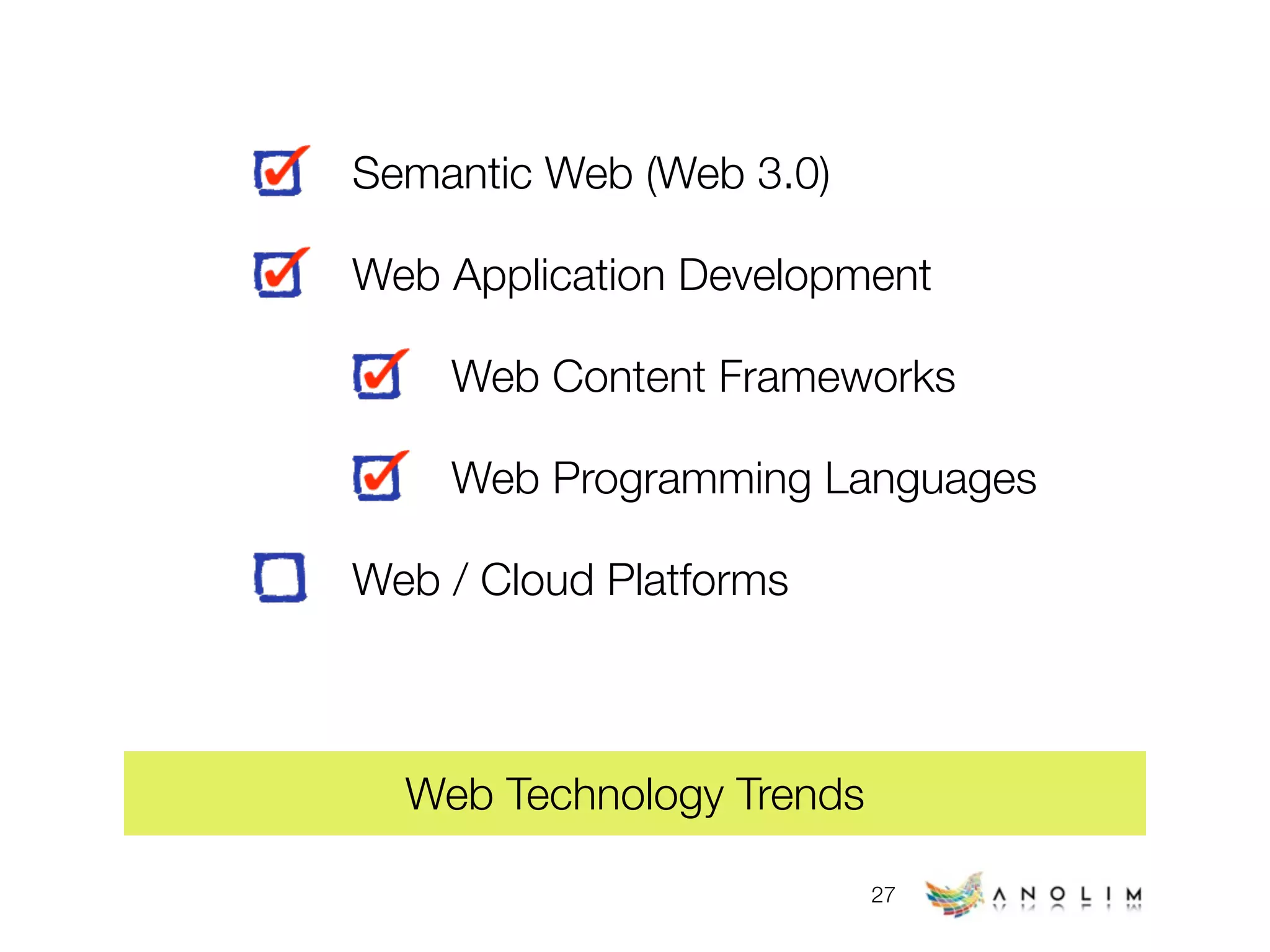 Web Technology Trends (early 2009)