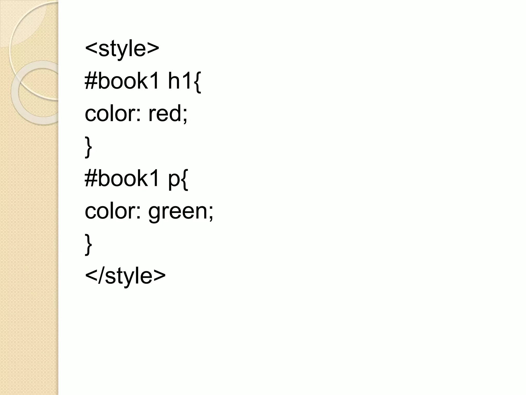<style>
#book1 h1{
color: red;
}
#book1 p{
color: green;
}
</style>
 