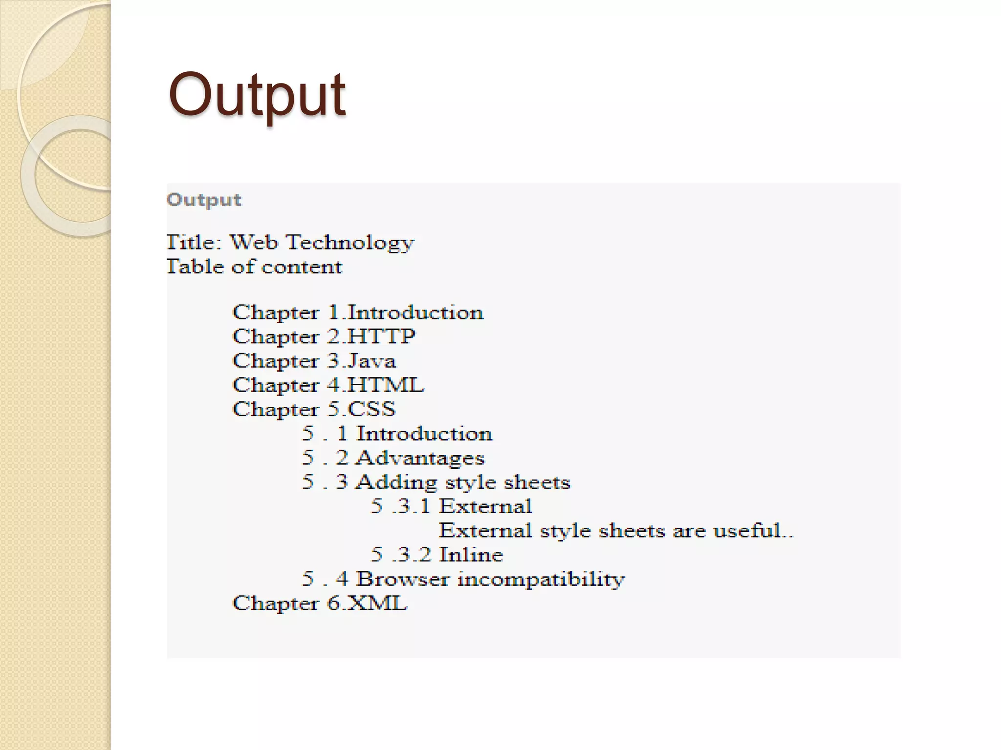 Output
 