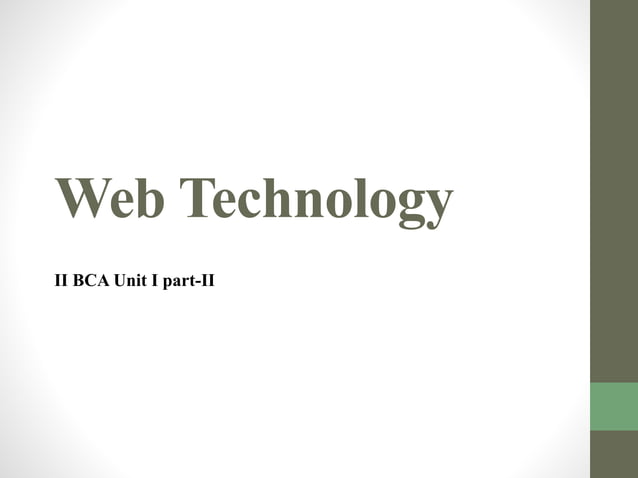 Web technology Unit I Part C | PPTX | Internet | Computing