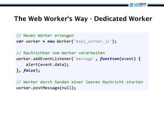 The Web Worker‘s Way - Dedicated Worker
 