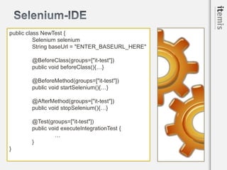 Webtests Reloaded - Webtest with Selenium, TestNG, Groovy and Maven