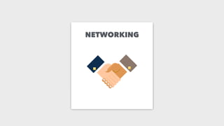 NETWORKING
 