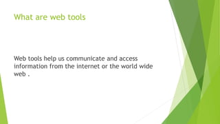 Web tools | PPTX