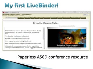 Paperless ASCD conference resource
 