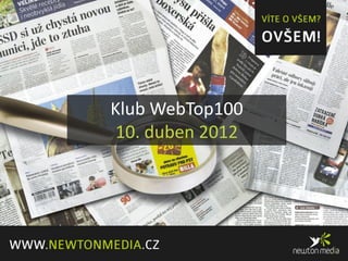 Klub WebTop100
 10. duben 2012
 