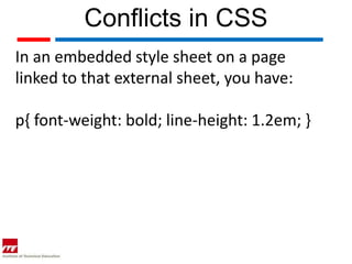 Web topic 18 conflict resolution in css | PPTX