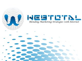 WebTotal  Marketing Company Presentation