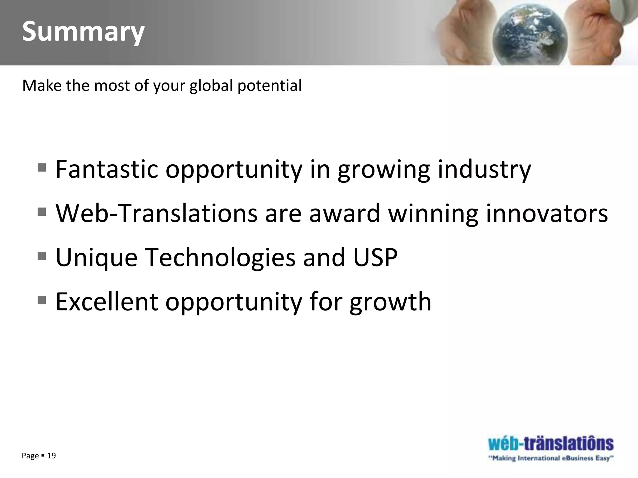 Knew there was potential for the business in Germany – Needed Help