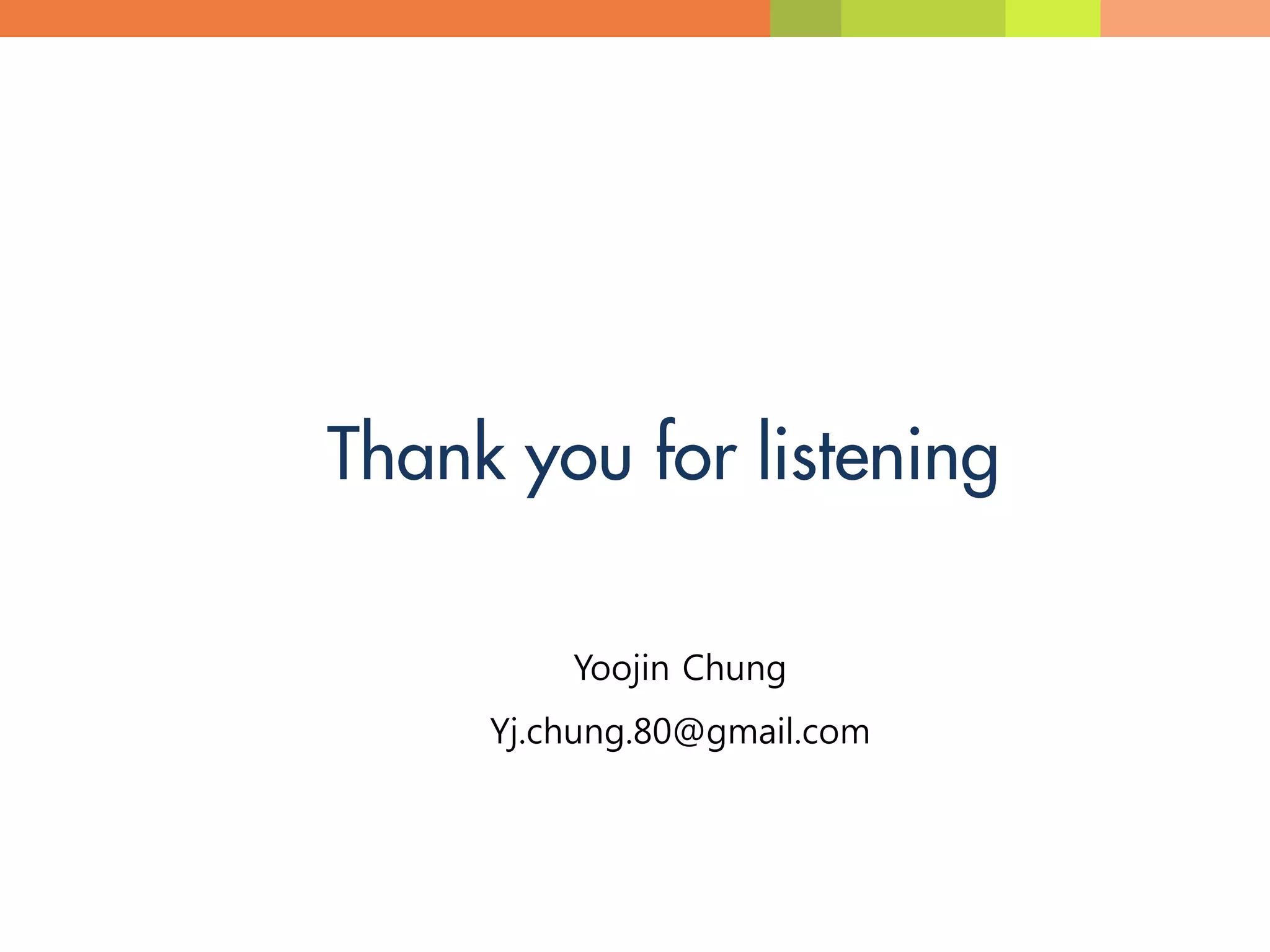 Yoojin Chung
Yj.chung.80@gmail.com
 