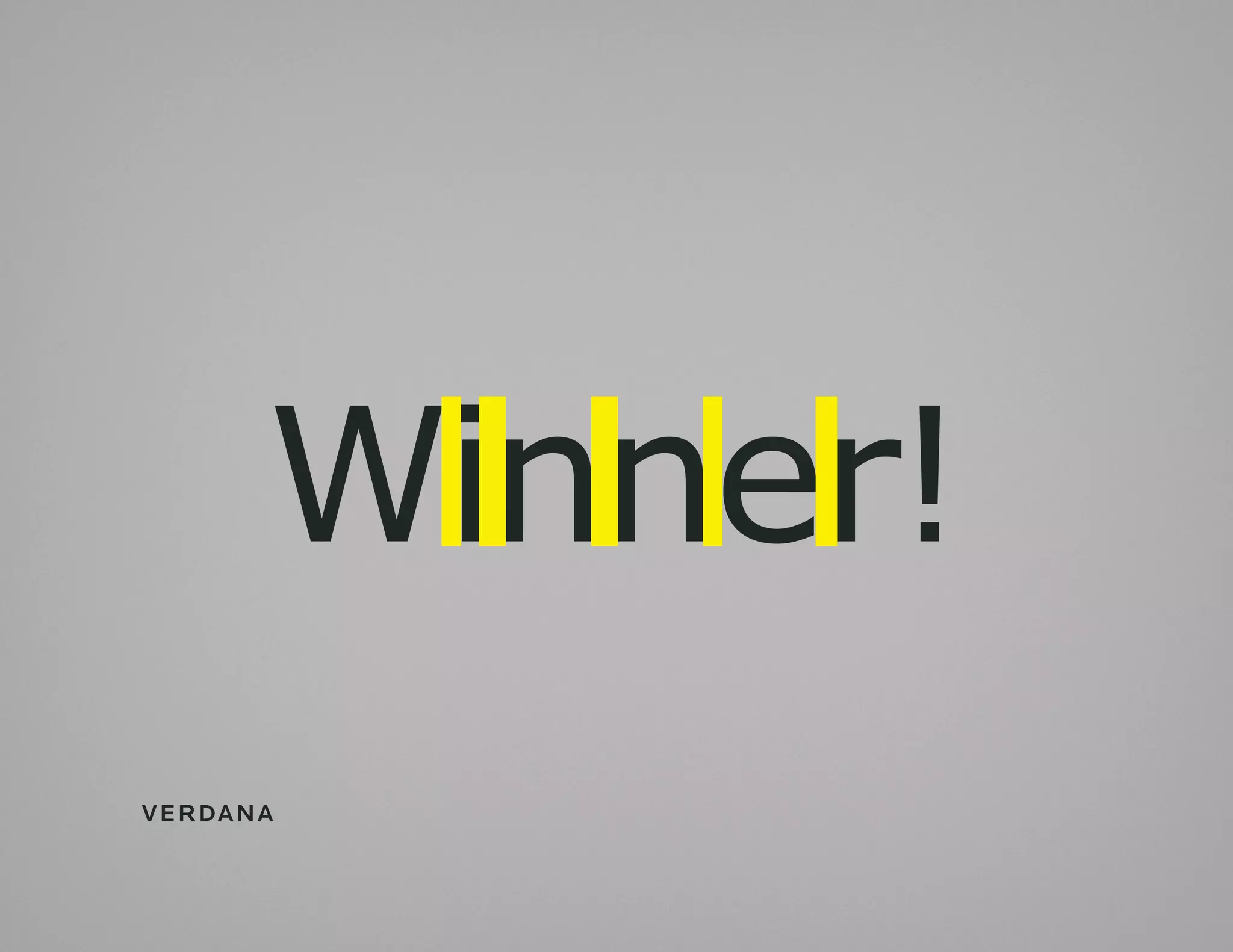Winner!
vErdana
 