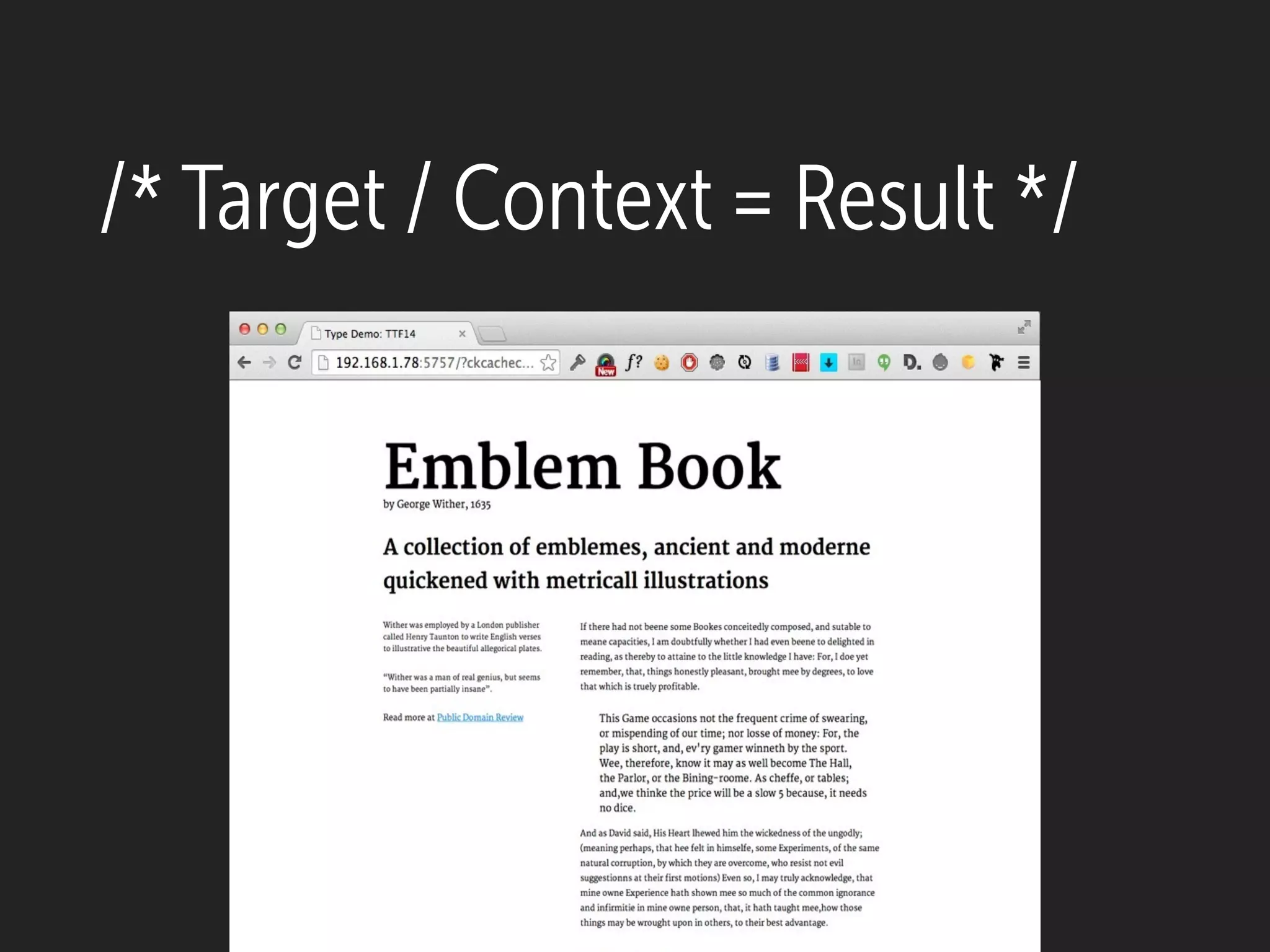 /* Target / Context = Result */
 