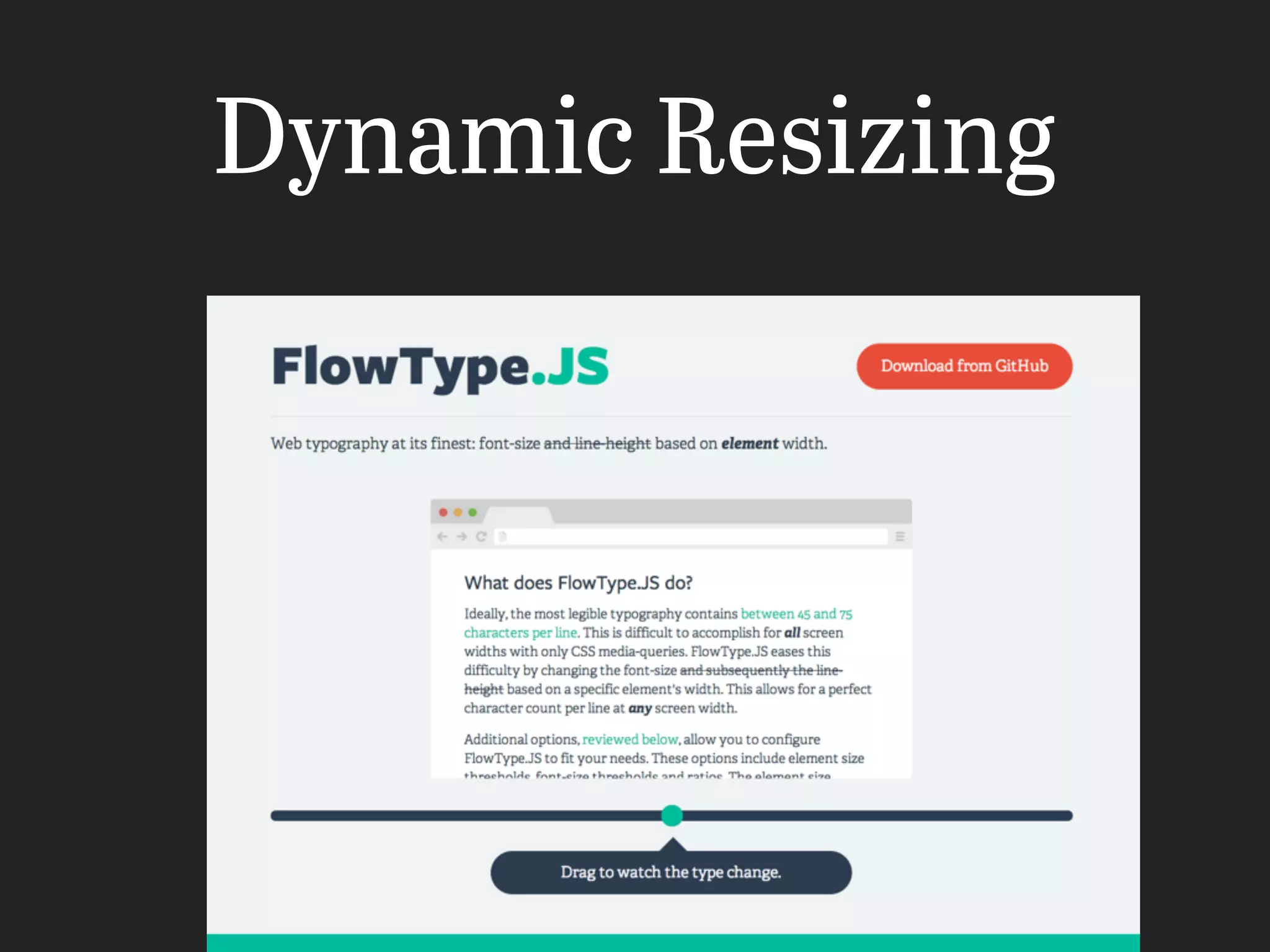Dynamic Resizing
 