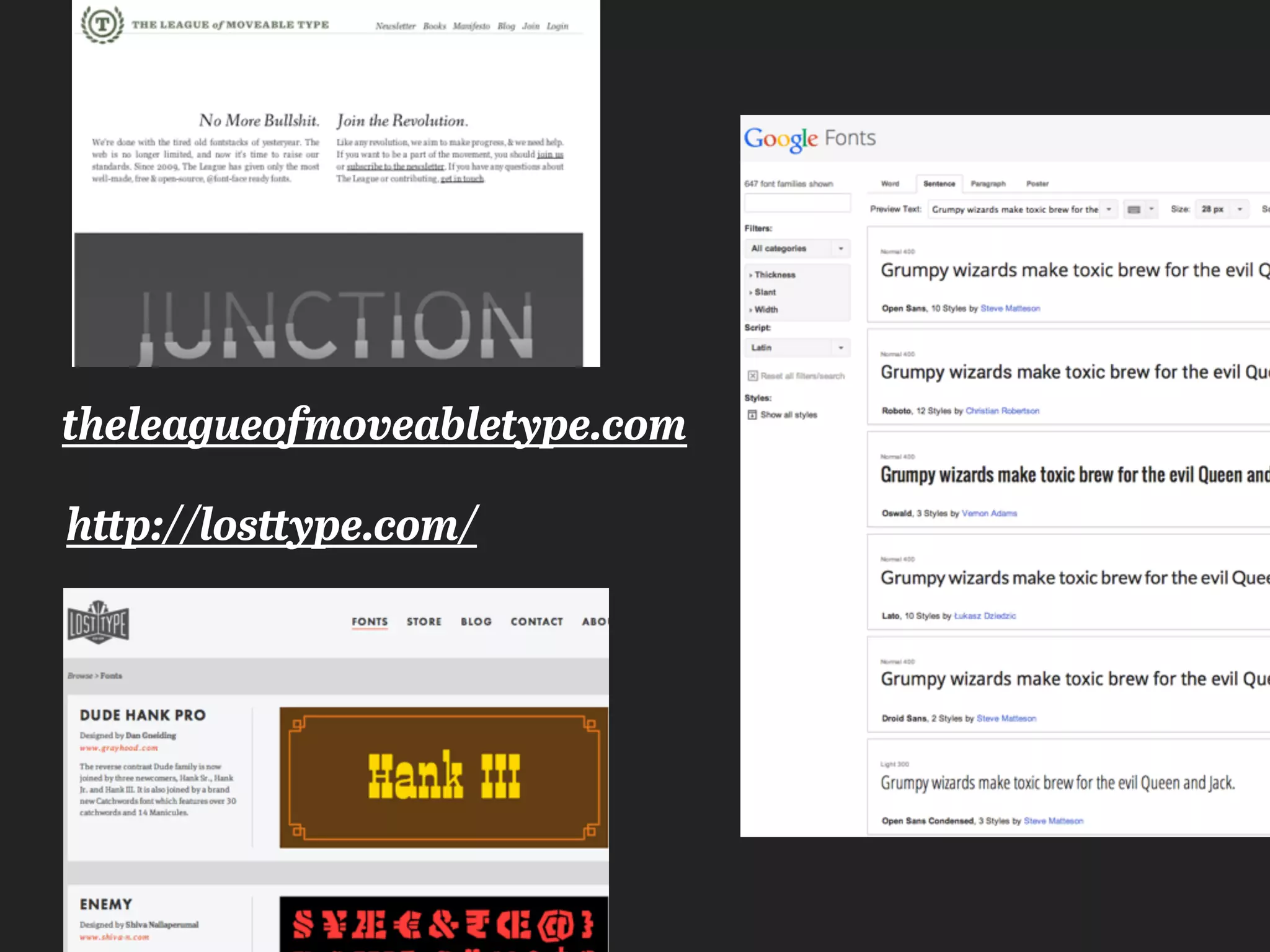 http://losttype.com/
theleagueofmoveabletype.com
 