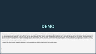 DEMODEMO
This is hard to show in PDF form. I did a very quick live demo here. If you look back at page 22 of this PDF (the title was Whitelabelling), you can see the first step and the last step. I have CSS partials set up for each component, and one
file that has all my color and font definitions. I did the logo and branding in CSS (using the ::after pseudo-element and background-image) but explained this was a poor way to do those tasks. The good ways were going to be discussed in
my live coding demonstration the next day. It boils down to this: the ::after pseudo-element isn't *really* there. It's not real text that Google's crawlers will read, or that the user can select and copy from the page. The background-image for
the logo isn't *really* an image file that can be easily accessed with a right-click - Save Image As. Since you, dear reader, probably weren't at the live coding session, there are two alternatives for product names in the mark-up and logos.
Number one is to use JavaScript and change what that inserts in the DOM using whatever shinanigans your build process or server let you use, or better yet, find a way to insert them in at build time. That really depends on what your build
process is, but the earlier you can get those things in, the better.
This demo used the pre-processor variables as placeholders for colors and fonts and just referenced those variables in the component partials.
 