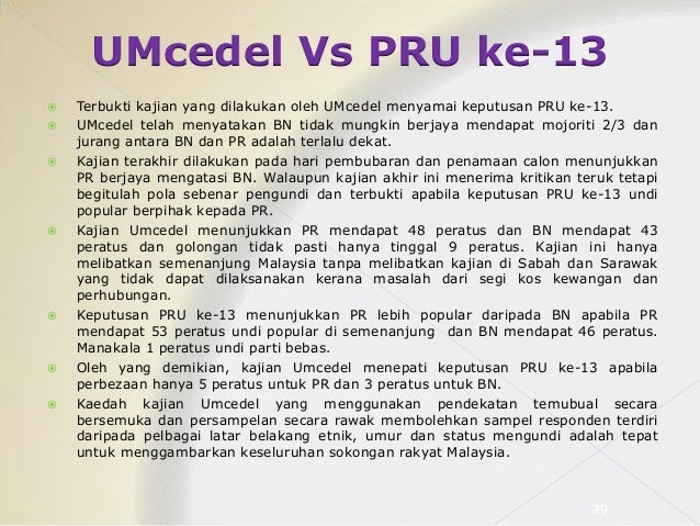 Kajian UMcedel Menepati Keputusan PRU-13
