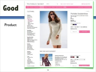 Good
Product




          26
 