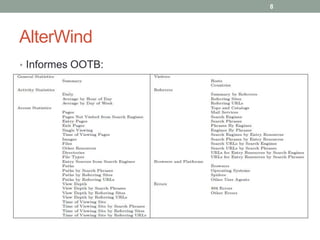 8




AlterWind
• Informes OOTB:
 