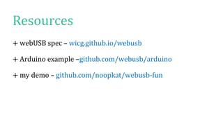 Webusb Example WebUSB | PPTX