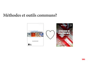Méthodes et outils communs?
 