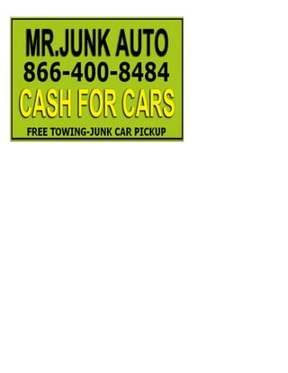We buy all junk cars mr junkauto.com  866.400.8484