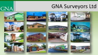 GNA Surveyors Ltd
 