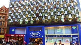 Boots,
Oxford Street,
London
 