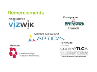 Remerciements
Ambassadrice
Membre
Enseignante
Membre de l’exécutif
Partenaire
 