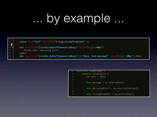 ... by example ...
 