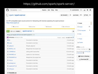 https://github.com/spark/spark-server/
 