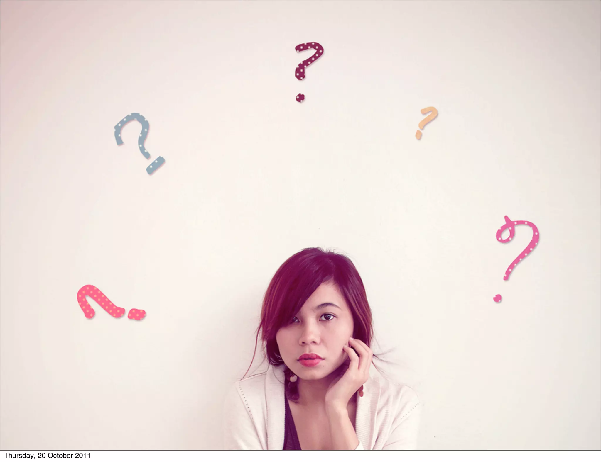 Thursday, 20 October 2011
 