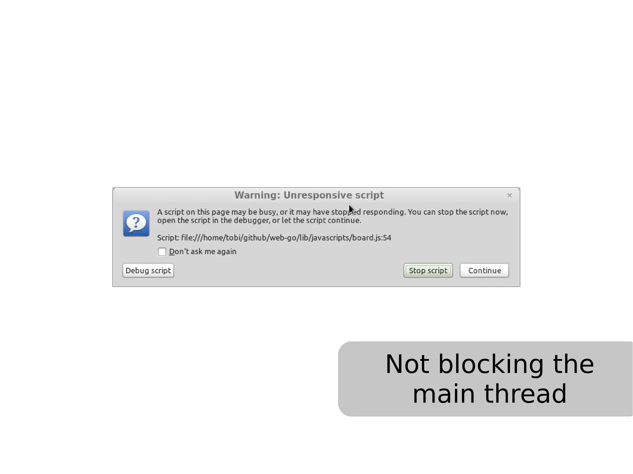Not blocking the main thread 