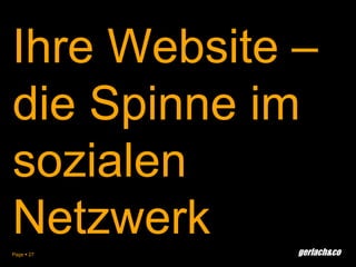 Page 25Siteless Web – das Papierlose Büro 2010Daten und Informationen werden nichtmehr auf einer Website abgespeichert sondern auf den dafür am besten geeigneten PlattformenDie Website dient nurmehr als Drehscheibe und Schnittstelle zwischen den PlattformenContent aktualisiert sich selbständigInhalte und Themen werden auf den Plattformen eher gefunden als über GoogleInhalte können auf anderen Plattformen geshared werden