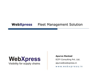 Fleet Management
Solution by WebXpress
 