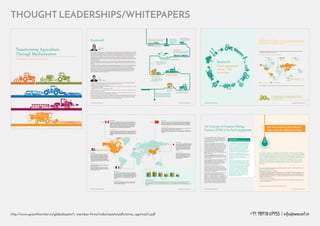 +91 98918 69955 | info@wecart.in
THOUGHT LEADERSHIPS/WHITEPAPERS
Transforming Agriculture
Through Mechanisation
A Knowledge Paper on Indian farm equipment sector
It is expected to employ
approximately 205 million
people by 2019-20.
Agriculture and allied sectors contribute approximately Rapid urbanisation
growing population and
growth of other sectors
promising employment
is impacting the farm
productivity.
By the year 2050, the annual food grain production
would need to grow to 333 million tonnes from the
levels of 257 million tonnes recorded in 2014.
The size of the farm equipment
sector is estimated at approximately
US$ 6.5 billion and has seen strong
growth in recent years.
Problems such as small and scattered land holdings,
affordability and financing of farm equipment, poor
levels of procurement mechanism, poor after sales
service and over dependency on tractors instead of
other kinds of machinery are some of the challenges.
India, with a mechanisation level between 40-45 percent, lags in
comparison to other BRIC countries such as Brazil and China.
Agricultural machinery market in
India is estimated to grow at a
CAGR of over 10 percent during
the period 2013-18.
US$ 6.5 billion
Use of proper equipment can
increase the farm productivity by
up-to 30 percent and reduce the
input cost by about 20 percent.
333 million
14 percent to India’s GDP
The Indian market is dominated by 1,500
micro units, 2,500 small-scale units
and 250 medium-sized companies.
Tractor accounts for most of the farm
mechanisation in India. Country is also the
largest market in the world for tractors.
Indian thresher
market remains
largely unorganised.
Foreword
To feed the ever-growing population that stands at 1.2 billion currently, India continues to face a significant challenge in its agriculture
sector. The ever growing demand of farm produce is further challenged by a number of factors:
• Sluggish growth of total cultivable land in the country.
• India is gradually transforming in to services and manufacturing hub – a fact evident from the increasing contribution of services and the
manufacturing sectors to the GDP.
• Rapid urbanisation has further led to migration of farm workers.
I believe that the only way to overcome these challenges is to increase farm mechanisation. This would increase the agricultural yield and
reduce the manual efforts to a large extent.
Studies conducted by Ministry of Agriculture suggest a direct correlation between the increased yield and farm mechanisation. This will
lead to increased savings in farm inputs such as seeds, fertilisers and drudgery etc.
Grant Thornton India LLP, in association with FICCI, through this report provides an analysis of agricultural equipment market in India
including significant information about leading players of the industry. It also highlights the challenges and presents recommendations
on how the various roadblocks can be overcome. We hope the report will encourage more discussions around Government’s vision for
sustainable agriculture and suggest how this industry will play a crucial role in achieving that.
Indian agriculture has marked its presence at the global level. India ranks among the top countries in the world in production of a number
of crops including rice, wheat, sugarcane, fruits and vegetables. However, despite this potential, two prime bottlenecks that have emerged
and can become insurmountable problem in the foreseeable future are the stagnant productivity per hectare and shortage of agriculture
labour. There is ample evidence which suggests that productivity improves dramatically with usage of more farm power. It has been further
estimated that use of proper equipment can increase the productivity by up to 30 percent and reduce the cost by about 20 percent.
Indian agriculture has since beginning of year 2000 moved far and wide beyond production of basic food grains. Indian farmer is fast
adapting farm mechanisation than ever before. The sale of tractors in India cannot be taken as the only measure of farm mechanisation but
to a greater extent it reflects the level of mechanisation. Indian tractor industry has emerged as the largest in the world and accounts for 1/3
of total global production.
While opportunities in Indian farm machinery sector are immense, the sector faces challenges on several fronts. Unlike other agricultural
sectors, farm mechanisation sector has a far more complex structural composition. It has been observed that the sector’s performance
depends on the interplay of factors, that include, financial aspects such as capital and rate of interest, lack of data, small and scattered land
holdings etc.
Innovation in farm machinery sector will drive the next phase of agricultural growth in the country. The Government of India has been
encouraging mechanisation through different policy interventions. The technologies that have evolved in the farm machinery sector in last
few years have enormous potential to realise the vision of ‘Make in India’ initiative which promotes innovation and investment.
The knowledge paper examines the current status of the farm mechanisation in India. The paper also identifies the problems in farm
equipment sector and reflects suggestions and opinions of various stakeholders collected through structured interviews. Subsequently,
the report proposes measures for transforming Indian agriculture through mechanisation. It also profiles the best practices of various
countries. FICCI has always thrived in providing thought leadership. We wish this report helps in opening up another facet to the
emergent knowledge base of the farm machinery sector.
Rahul Kapur
Partner,
Grant Thornton India LLP
A. Didar Singh
Secretary General,
FICCI
4 | Transforming Agriculture Through Mechanisation Transforming Agriculture Through Mechanisation | 5
Mechanisation
Over 95 percent of agricultural activities are have been mechanised in Canada. The
productivity has increased both because of mechanisation and improvements and
innovations through biotechnology. Canadian farmers buy over US$ 2 billion worth of
machines and implements annually, including an average of 19,000 tractors, 3,500
swathers, 4,000 grain combines and balers, plows, dickers and other tillage and
harvesting tools. Farming is carried out using seeding equipment, hay and forage
equipment, grain-harvesting equipment and tractors in large extents.
Government support
Cash advances are provided to young farmers and new entrants. The whole farm profit
is subsidised rather than crop prices or farm revenues. The agricultural policies are
restrictive in Canada but the farmers benefit in the form of higher output prices, less
competition. There are loans and credit facilities at low interest rate to purchase farm
equipment.
Mechanisation
In the US, 95 percent of the farming is mechanised. The
level of mechanisation can be gauged by the fact that a
farmer who supplied food for 26 persons in 1960 supplies
food for 144 people as a result of higher levels of farm
mechanisation. Almost all the farm activities in the US are
carried out using advanced machinery and equipment.
Farmers make large capital investments, from US$ 97,000
for a 160 horsepower tractor to US$ 170,000 for a 4-wheel
drive model.
Government support
US government heavily subsidises grains, oilseeds, cotton,
sugar, and dairy products.
Farmers receive subsidies in the form of direct payment,
price supports, regulations that set minimum prices by
different characteristics, export subsidies, import barriers in
the form of quotas, tariffs etc.
Mechanisation
France boasts a 99 percent level of mechanisation, with 54 percent of
the metropolitan France under agriculture comprising of total 680,000
highly mechanised farms. The market for agricultural equipment is large
amounting to about Euro 6.3 bn. Most of the agricultural equipment used
for farming include tractors, combine harvesters, balers and haymaking,
self-propelled forage cutters, soil tillers and agriculture transport
vehicles.
Government support
French farmers rely on Europian Union subsidies for half their income.
The exports are subsidised and farmers also get subsidies to import
agricultural machinery and equipment.
Canada
Unites States of America
France
Mechanisation
Japan is one of the most agriculturally mechanised
nations in Asia Pacific region and the tractor power
per hectare of agricultural land is 7 HP which is at
par with that of the US, the UK and France. The
main equipment used comprises of bush cutter,
plant protecting machinery, walking type tractor,
tractors, rice transplanters and grain combine
harvesters.
Government support
Government subsidies for agriculture in Japan
amounted to US$ 68,266.5 in 2014. Government
grants subsidies to the farmers on the loss
incurred to make them competitive in the market.
Government impose high import tariffs on
agricultural imports.
Mechanisation
China has around 60 percent of farm activities mechanised. Main agricultural equipment used
include tractors, combine harvesters (self-propelled and tractor-mounted), rice transplanters and
cotton processing machinery. Level of mechanisation for various activities such as ploughing,
planting and harvesting levels are 76.1 percent, 49.2 percent and 46.9 percent, respectively.
Government support
The Government of China provides subsidies on agriculture equipment and machinery purchase,
which is approximately 30 percent of the price of the equipment.
Both direct and indirect subsidies are given to the farmers. Direct subsidy includes mainly price
subsidies whereas indirect subsidies are in the form of remitting agricultural tax, special discount
rates etc.
China
Japan
5925
7524
5851
3625
6134
3020
7340 7074
5891
4170
6105
2962
0
10000
United States France China Canada Japan India
2012 2013
Yield per hectare
Figure 13: Country wise relative productivity
Source: World Bank estimates
There is direct relationship between the productivity level and farm mechanisation. Countries with higher levels of farm
mechanisation are able to increase their productivity and therefore are better equipped to meet their demand factors.
India’s demand factors are likely to rise dramatically. Thus, there is a need to enhance the level of farm mechanisation in the
country.
24 | Transforming Agriculture Through Mechanisation Transforming Agriculture Through Mechanisation | 25
Section II:
Farm equipment
sector – An
overview
The revenue generated by the agriculture equipment industry in Asia
was US$ 88,075.9 million in the year 2013, registering a CAGR of 16.1
percent during 2008 -2013.
Global spotlight: Share of agriculture in GDP vs. level of mechanisation
Source: World Bank Indicators, CIA Fact book, Mechanisation and Farm Technology Division of Department of Agriculture and Cooperation, Trading Economics, FAO Yearbook 2013
USA
1 percent
95 percent
Brazil
5 percent
75 percent
Russia
4 percent
80 percent
China
10 percent
48 percent
India
14 percent (rounded from 13.9 percent)
40 percent
Western Europe
<5 percent
95 percent
Share of Agriculture in GDP Level of farm mechanisation
Mechanisation has been identified as a key tool to increase the production globally.
As our market too is considerably reliant on increasing agriculture produce, further
promotion of farm mechanisation is essential
It is estimated that the global demand for agricultural equipment will reach nearly US$ 200 billion by 2018, with Asia
contributing more than 60 percent to the total.
14 | Transforming Agriculture Through Mechanisation Transforming Agriculture Through Mechanisation | 15
4.6 Concept of Custom Hiring
Centres (CHCs) for farm equipment
Custom hiring of farm machinery (CHCs) was introduced
in Indian agriculture in as early as 1912. Organised move
to promote multi-farm use of agricultural machinery was
made in mid-1960 when Agro-Industries Corporations were
established within the states.
CHCs are a unit comprising a set of farm machinery,
implements and equipment for hiring by farmers. These
centres give farm machinery on a rental basis to farmers who
cannot afford to purchase high-end agricultural machinery
and equipment, apart from servicing old machinery. Farm
machineries/equipment available at CHCs include tractor,
rotavator, multi-crop thresher, MB plough, cultivator,
leveller blade, blade harrow, seed cum fertilizer drill,
knapsack sprayer, power weeder, winnowing fan, electronic
balance, repairing tools.
These units are generally located in close proximities to
large and small land holdings, which supply machinery and
equipment to villages close to it reducing transport cost and
transportation time.
States such as Punjab, Haryana, Uttar Pradesh, Uttarakhand,
Gujarat, Maharashtra, Karnataka and TN, which are
highly mechanised, have maximum number of registered
and unregistered CHCs catering to the machinery and
equipment requirements of the farmers.
Other states do have operational CHCs but farm
mechanisation still remains a serious concern. Custom
hiring centres, in order to work effectively and efficiently
require a sound infrastructure setup for its operations, which
include all weather roads, spatial distribution of machinery
ownership and servicing network.
The government also recognises the value of these centres
and the role they can play in mechanisation of farm
operations. As a result, establishment of farm machinery
banks for custom hiring is one of the core components of the
Sub-Mission on Agricultural Mechanisation (SMAM) and
government provides financial assistance for setting them up.
However, there is a need for enhanced participation from
the private sector in an endeavour of setting up CHCs and
capacity building. Only then the subsequent upskilling and
training can bring a sustainable and more inclusive growth.
Global perspective:
Custom hiring of agricultural machinery in China
The Government of China pays great attention to
farm mechanisation, recognising and appreciating its
importance. It has launched a number of policies in
support of custom hiring of agricultural equipment.
In 2004, congress adopted the ‘Law on Promoting
Agricultural Mechanisation of the People’s Republic
of China’ and in 2010, released the ‘Opinion on
Promoting Sound and Fast Development of Agricultural
Mechanisation and Agricultural Machinery Industry’.
Under these, the responsibilities of all levels of
government and agricultural authorities were outlined
with respect to promoting agricultural mechanisation
in their respective regions and measures and
requirements for promoting custom hiring of equipment
were laid out.
China also has a subsidy policy for farmers, which has
promoted farmers’ willingness to purchase machinery,
which in turn, has laid a solid foundation for custom
hiring. There are number of steps the government took
to help foster custom hiring and as a result. Statistics
from the year 2013 show that China had 5.24 million
machinery service-providing households, 168,000
organisations, 201,000 machinery maintenance
plants and stops, and 7,000 intermediary service
organisations. In particular, machinery cooperatives,
specialised in cooperative use of machinery have
seen strong growth. Custom hiring of farm machinery
including leasing, cross-region operations, order
placement and contract management, has met the
diversified needs of the farmers.
Below are just some examples of innovations in agricultural equipment that came about to address specific but real issues
farmers face on the farms on a daily basis:
Innovation is intrinsic to agriculture. Ever since humans discovered the technique
of multiplying wild seeds into food and other products, an unbreakable relationship
between agriculture and creativity was born. India presents unique opportunities
with its small land holdings, variety of climatic zones and different soil types across
different regions. Thus, innovation is essential for Indian agriculture as a result
of the above-stated factors. In order to adapt to these, furthering the innovative
spirit among all stakeholders (individual farmers to large-scale manufacturers) is
necessary.
Key Innovations in the industry
value chain for efficient farming
Mobile groundnut thresher-cum-collector:8
The machinery was invented on account of the farm labour scarcity. Non-availability of farm labour during peak season
of sowing and harvesting delays the collection and ultimately results in yield losses. To overcome these problems, a tractor
mounted PTO powered mobile thresher was developed. This has a separate chamber for collection of groundnut pods
and stalk. The manufacturer of the machine was awarded at the 7th National Award Function of the National Innovation
Foundation – India (NIF) in 2013.
The salient features of this innovation are:
• Provision of storage chambers and feeding mechanism making it suitable for threshing while moving around the field.
• It reduces time and labour cost.
Source 8: Information on innovations and images used are from the National Innovation Foundation – India (NIF)
36 | Transforming Agriculture Through Mechanisation Transforming Agriculture Through Mechanisation | 37
http://www.grantthornton.in/globalassets/1.-member-firms/india/assets/pdfs/eima_agrimach.pdf
 