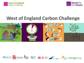 West of England Carbon Challenge
 