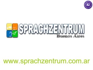 www.sprachzentrum.com.ar
 