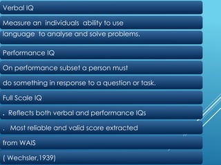 Wechsler adult intelligence scale presentation.pptx