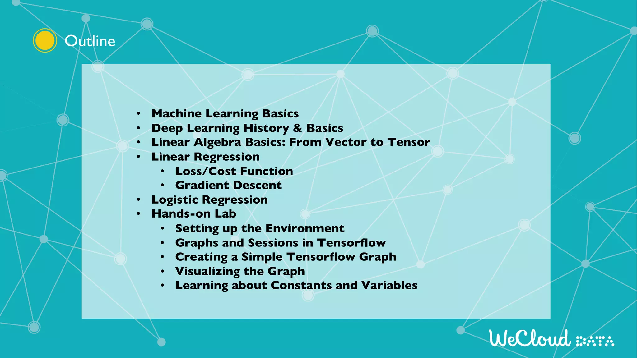 Deep Learning Introduction - WeCloudData | PPT