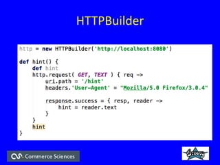 HTTPBuilder
 