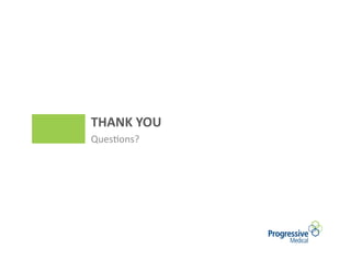 THANK	
  YOU	
  
Ques#ons?	
  	
  
 