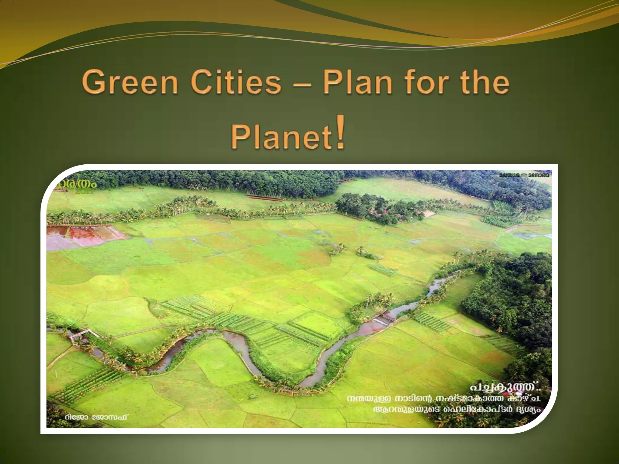 Green Cities – Plan for the Planet!