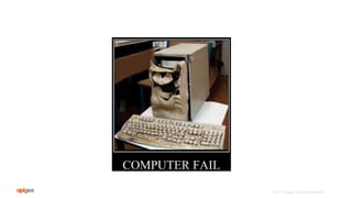 ©2015 Apigee. All Rights Reserved. 
 