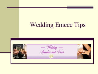 Wedding Emcee Tips 