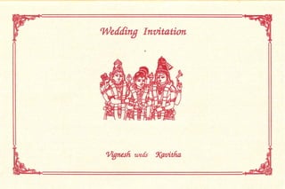 Wearfing Invitation




 o/ignesfi weds   !l(avitlia